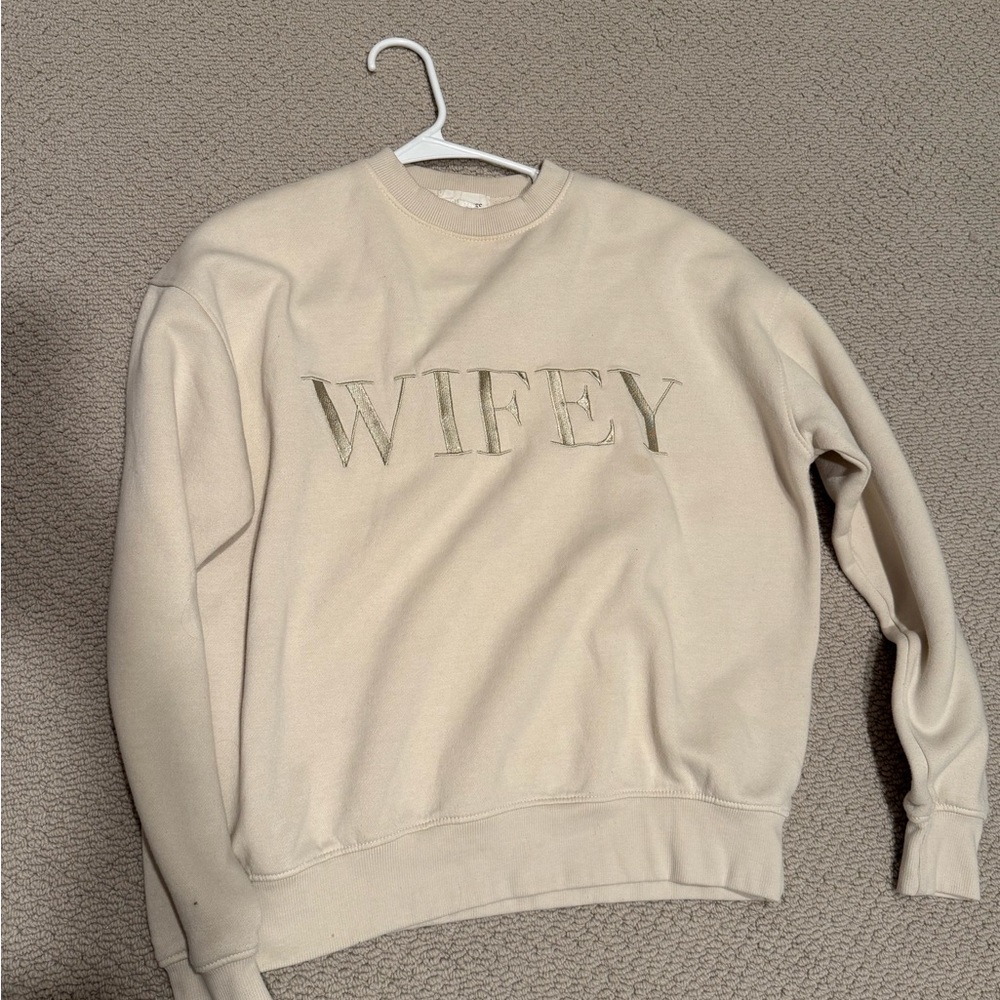 Wifey sweatshirt